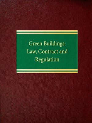 cover image of Green Buildings: Law, Contract and Regulation